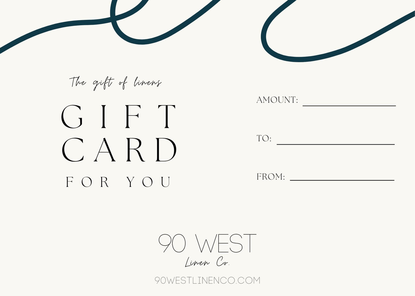 90 West Linen Co. Gift Card